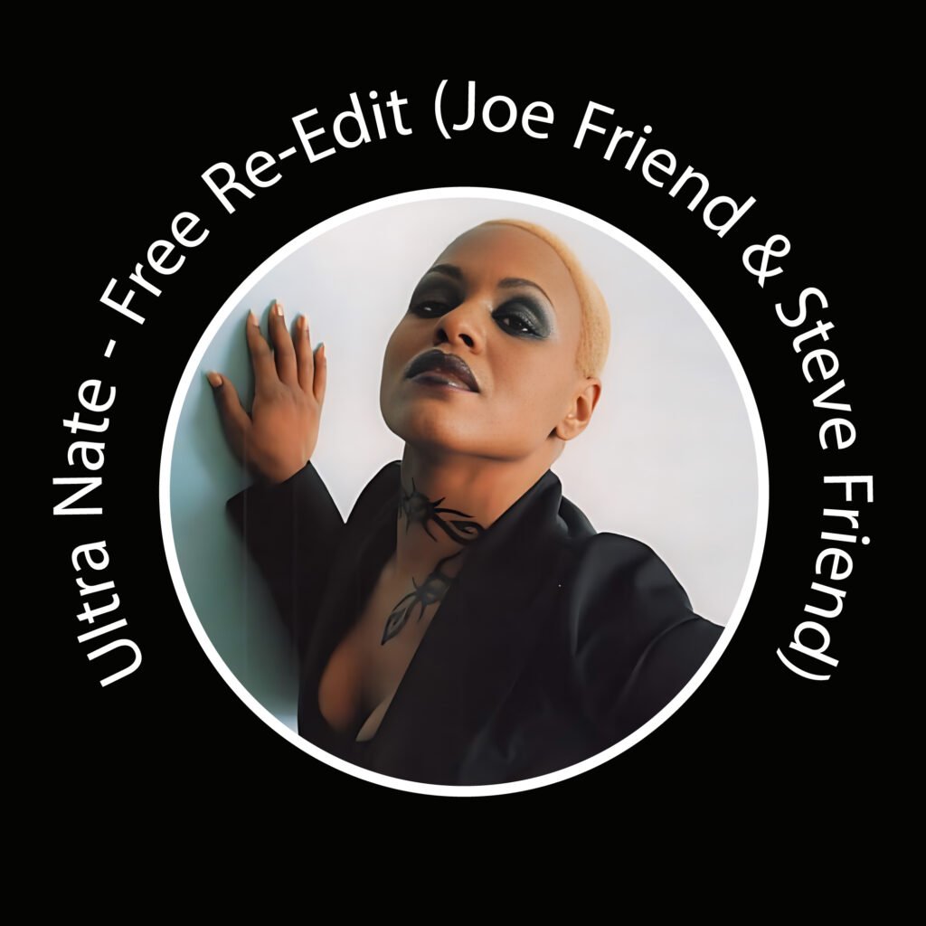 Ultra-Nate-Free-Cover-Joe&Steve-ReEdit-Cover-2000x2000 ultra nate free re-edit album cover artwork